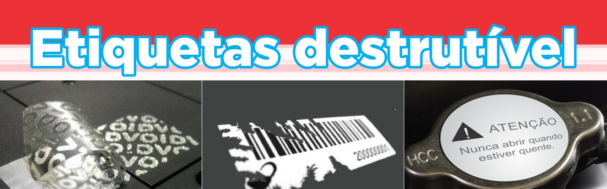 Etiquetas destrutível